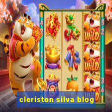 cleriston silva blog